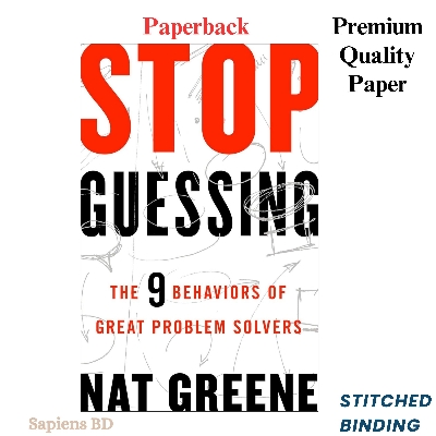 Picture of [111Tk Deal]  Stop Guessing: The 9 Behaviors of Great Problem Solvers by Nat Greene (Paperback)