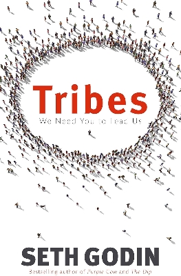 Picture of Tribes: We Need You to Lead Us by Seth Godin (Paperback)