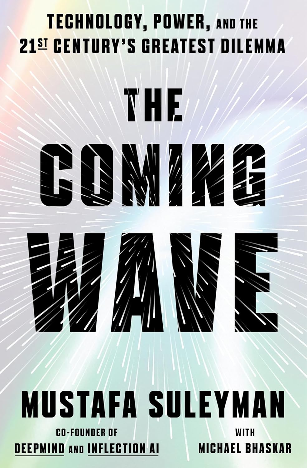 Picture of The Coming Wave by Michael Bhaskar and Mustafa Suleyman (Paperback)