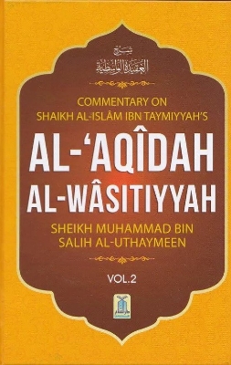 Picture of Aqeedah Al Wasitiyyah by Imam Ibn Taymiyyah (Volume 1&2) (Paperback)