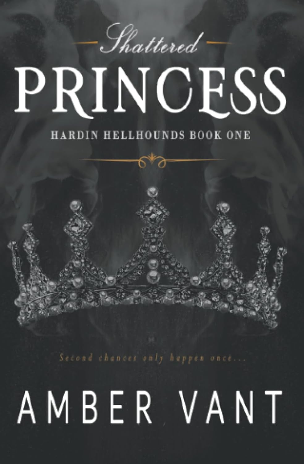 Picture of Shattered Princess (Hardin Hellhounds, #1) by Amber Vant (Paperback)