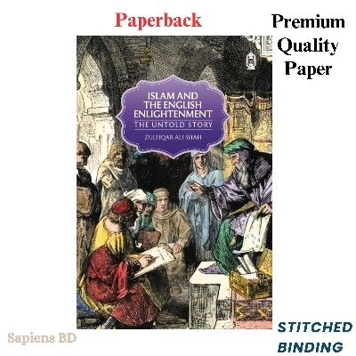 Picture of Islam and the English Enlightenment: The Untold Story by Zulfiqar Ali Shah (Paperback)