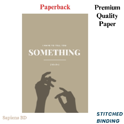 Picture of I Have to Tell You Something by Zara Bas (Paperback)