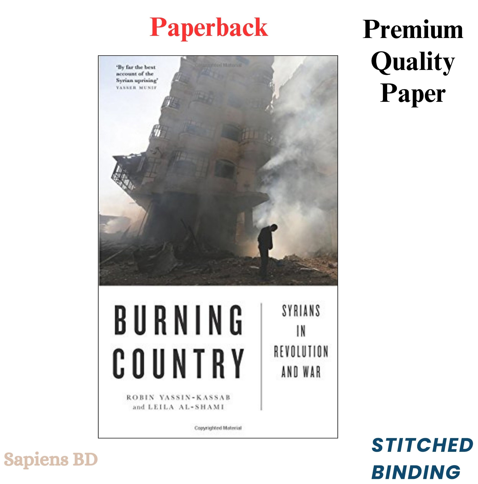 Picture of Burning Country: Syrians in Revolution and War by Robin Yassin-Kassab & Leila Al-Shami (Paperback)