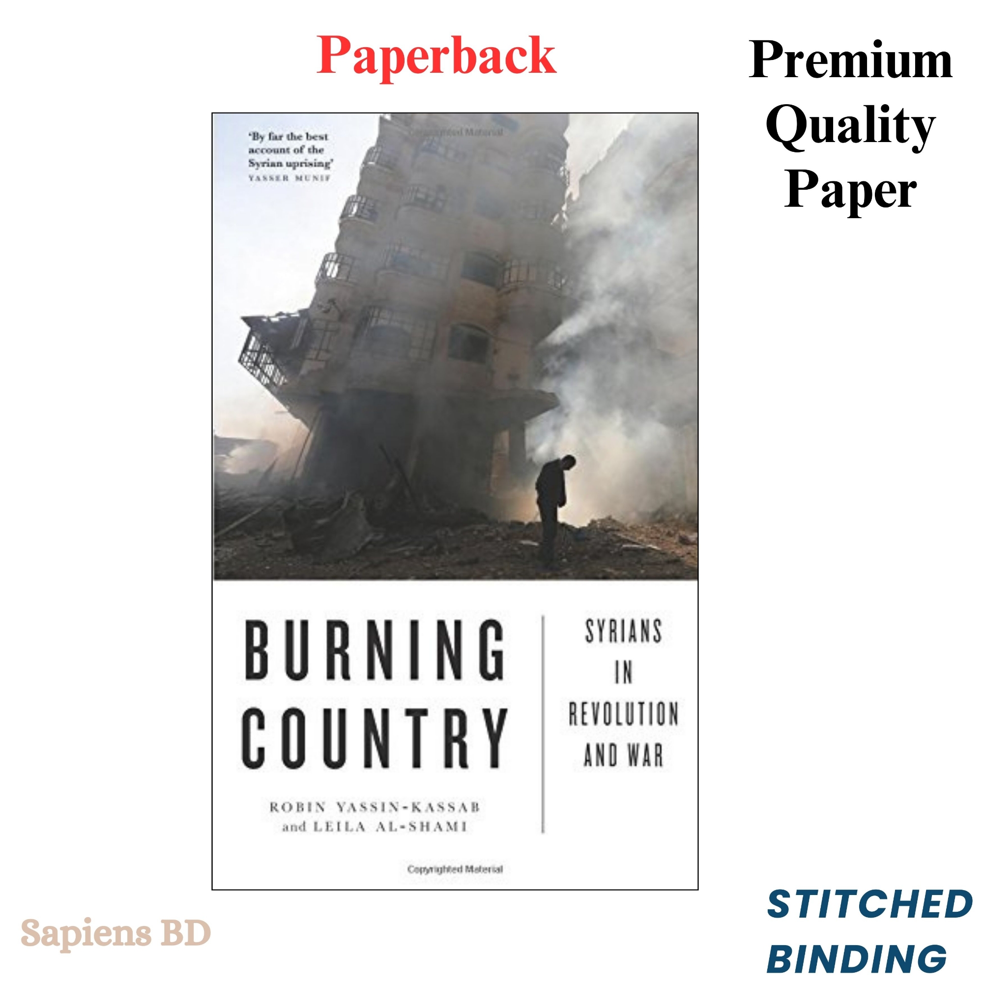 Picture of Burning Country: Syrians in Revolution and War by Robin Yassin-Kassab & Leila Al-Shami (Paperback)