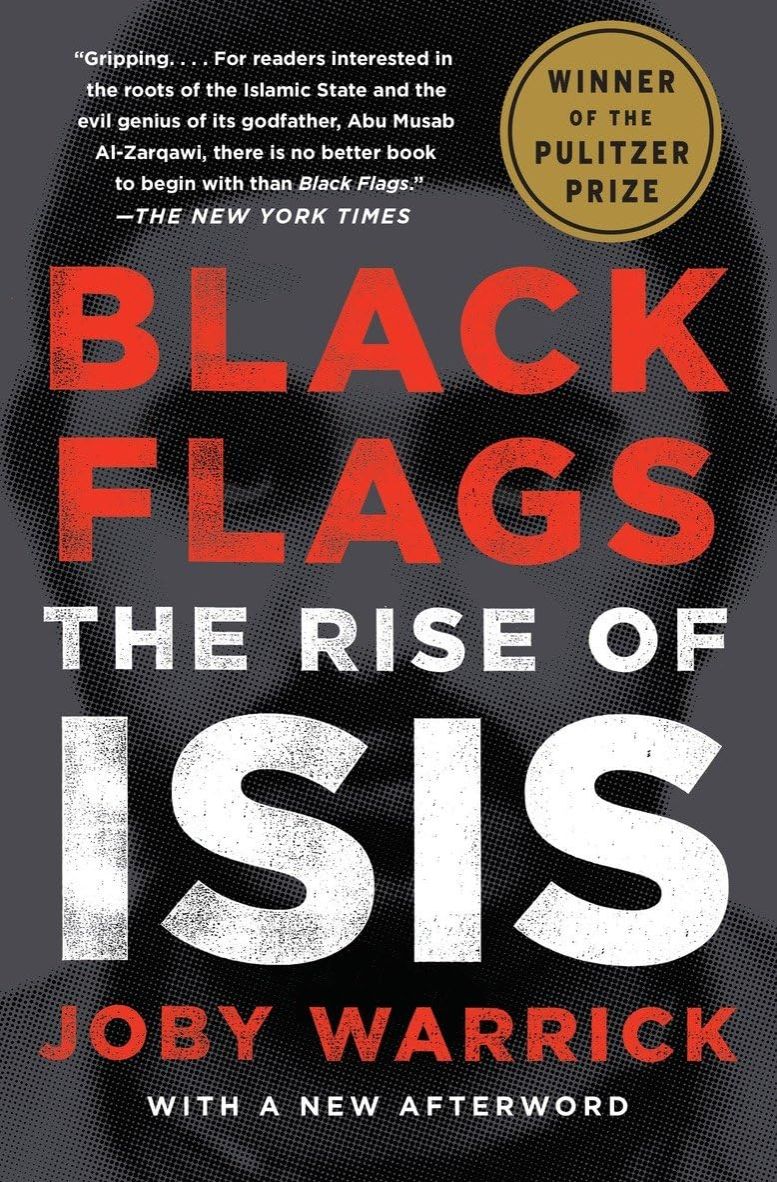 Picture of Black Flags: The Rise of ISIS by Joby Warrick (Paperback)