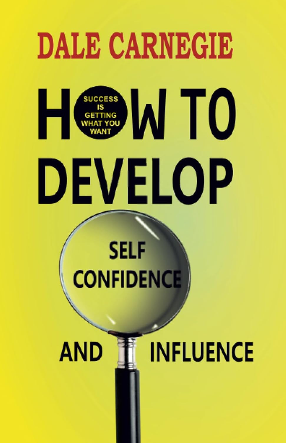 Picture of How to Develop Self-confidence and Influence by Dale Carnegie (Paperback)