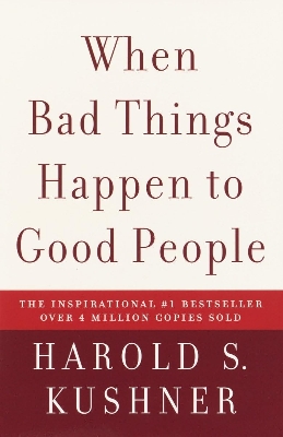 Picture of When Bad Things Happen to Good People by Harold S. Kushner (Paperback)