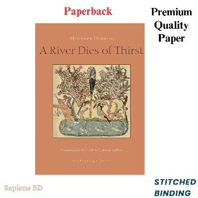 Picture of A River Dies of Thirst: Journals by Mahmoud Darwish (Paperback)