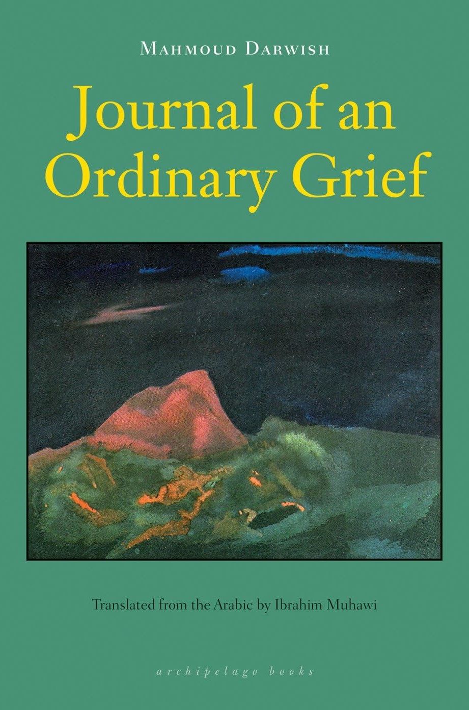 Picture of Journal of an Ordinary Grief by Mahmoud Darwish (Paperback)