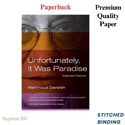 Picture of Unfortunately, It Was Paradise by Mahmoud Darwish (Paperback)