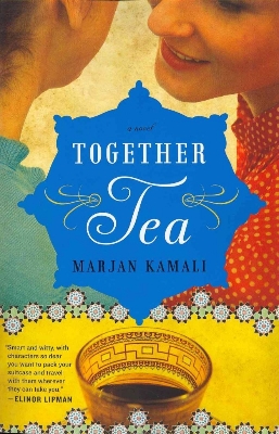 Picture of Together Tea by Marjan Kamali (Paperback)