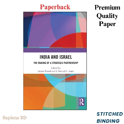 Picture of India and Israel: The Making of a Strategic Partnership by Jayant Prasad (Paperback)
