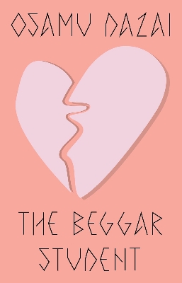 Picture of The Beggar Student by Osamu Dazai
(Paperback)