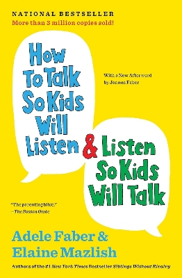 Picture of How to Talk So Kids Will Listen and Listen So Kids Will Talk by Adele Faber & Elaine Mazlish (Paperback)