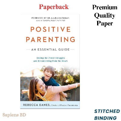 Picture of Positive Parenting An Essential Guide by Rebecca Eanes (Paperback)
