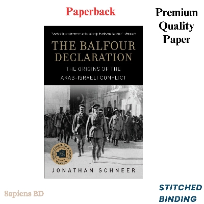 Picture of The Balfour Declaration: The Origins of the Arab-Israeli Conflict by Jonathan Schneer (Paperback)