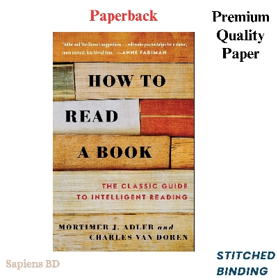 Picture of How to Read a Book: The Classic Guide to Intelligent Reading by Mortimer J. Adler & Charles Van Doren (Paperback)