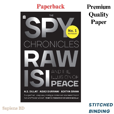Picture of The Spy Chronicles: RAW, ISI and the Illusion of Peace (Paperback)