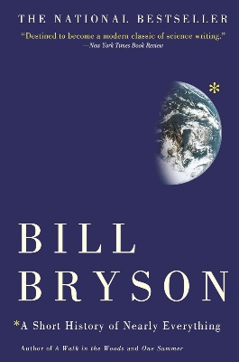 Picture of A Short History of Nearly Everything by Bill Bryson (Paperback)