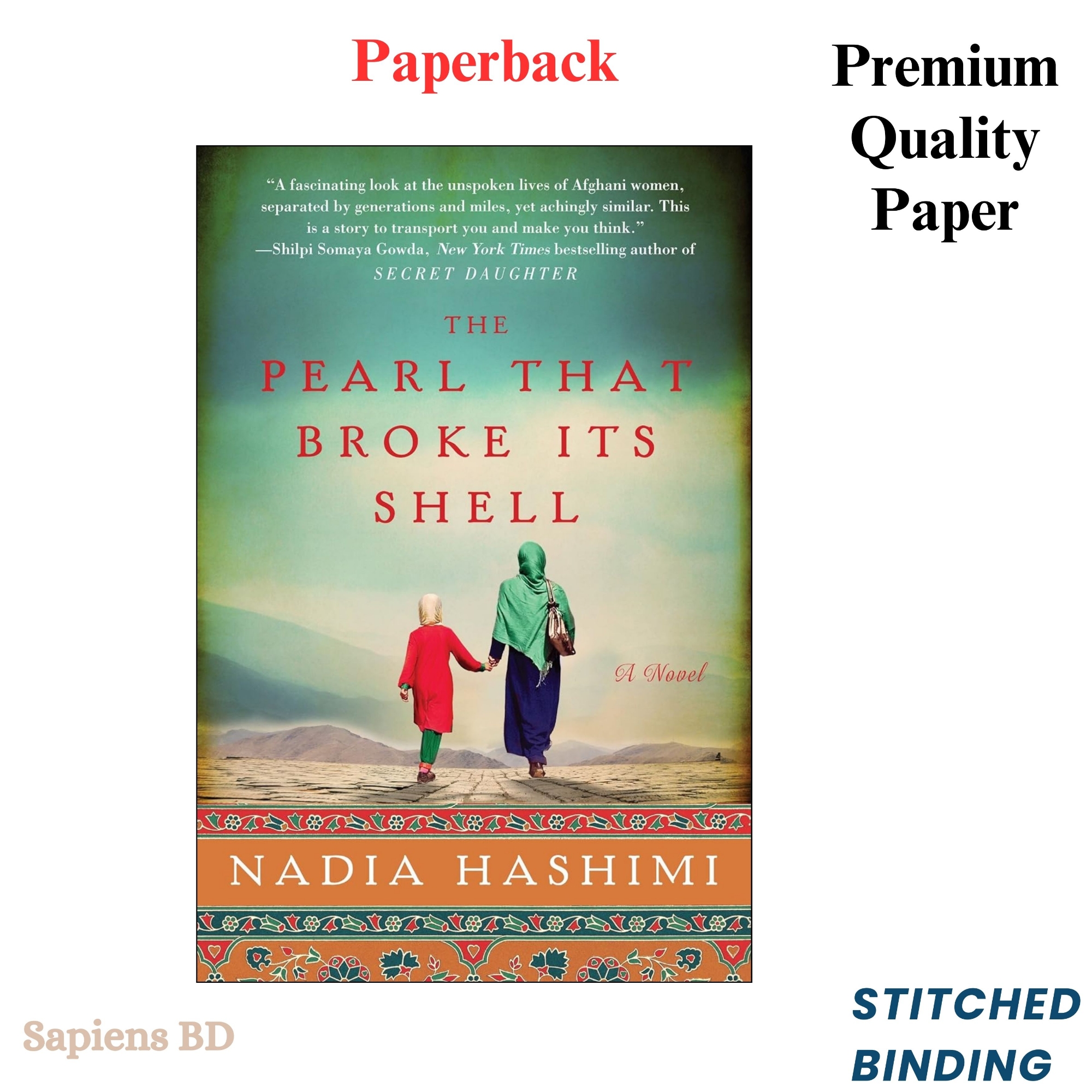 Picture of The Pearl That Broke Its Shell by Nadia Hashimi -Premium- Paperback