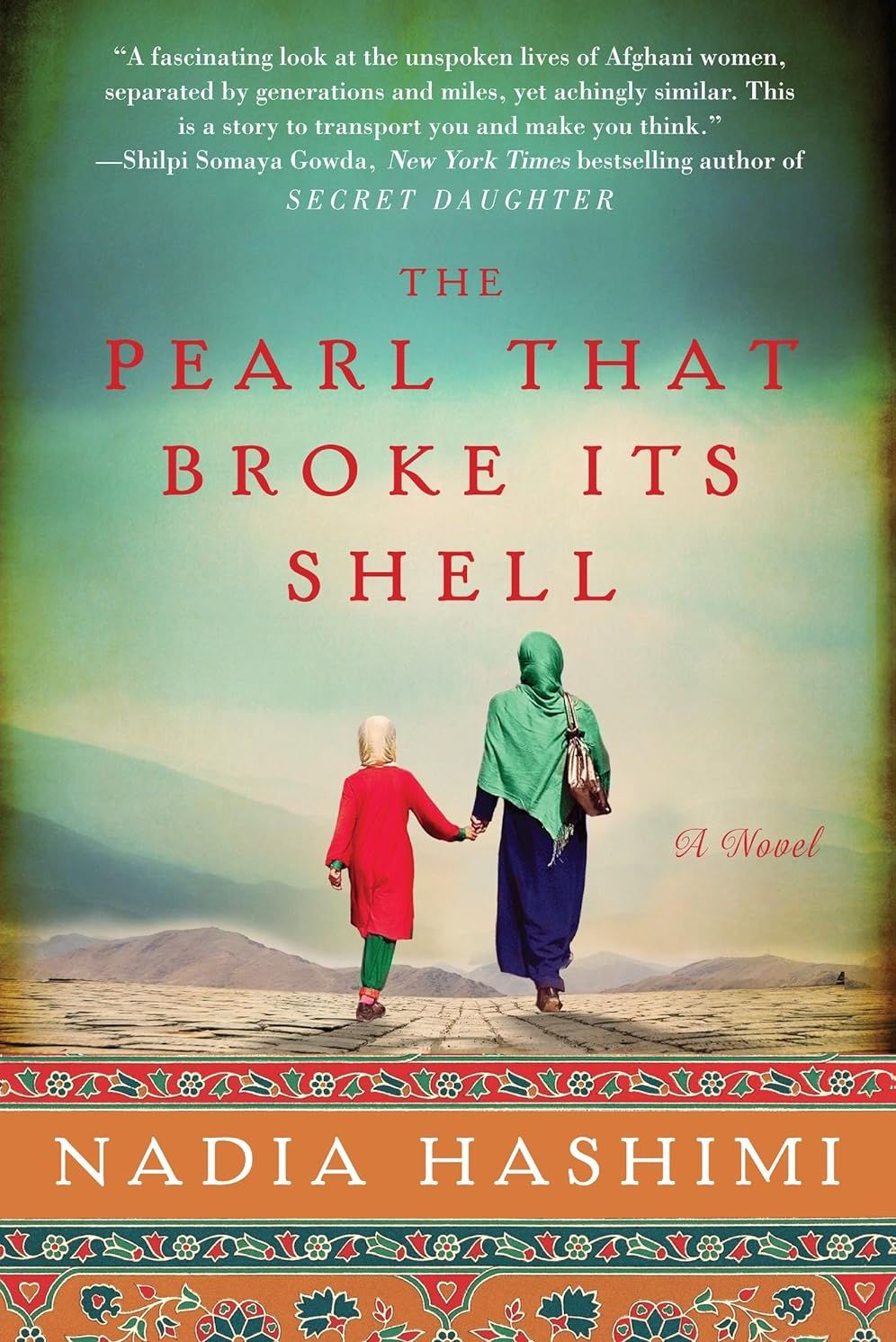 Picture of The Pearl That Broke Its Shell by Nadia Hashimi -Premium- Paperback