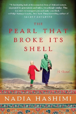 Picture of The Pearl That Broke Its Shell by Nadia Hashimi -Premium- Paperback