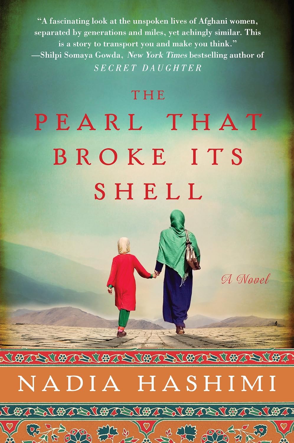 Picture of The Pearl That Broke Its Shell by Nadia Hashimi -Premium- Paperback
