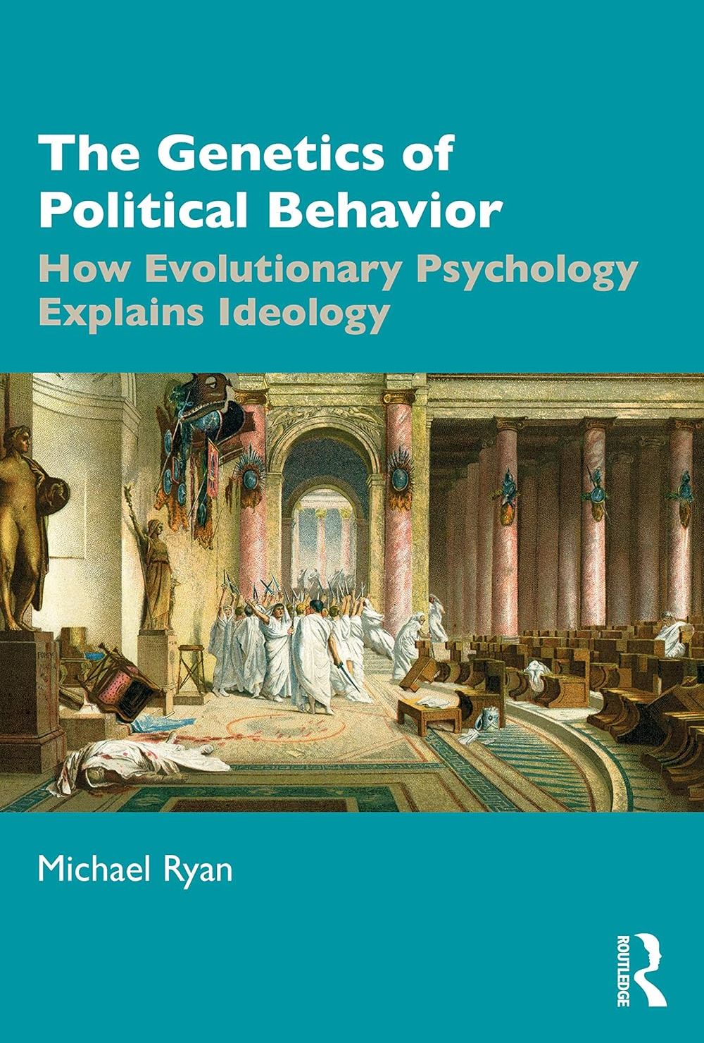 Picture of The Genetics of Political Behavior by Michael Ryan (Paperback)