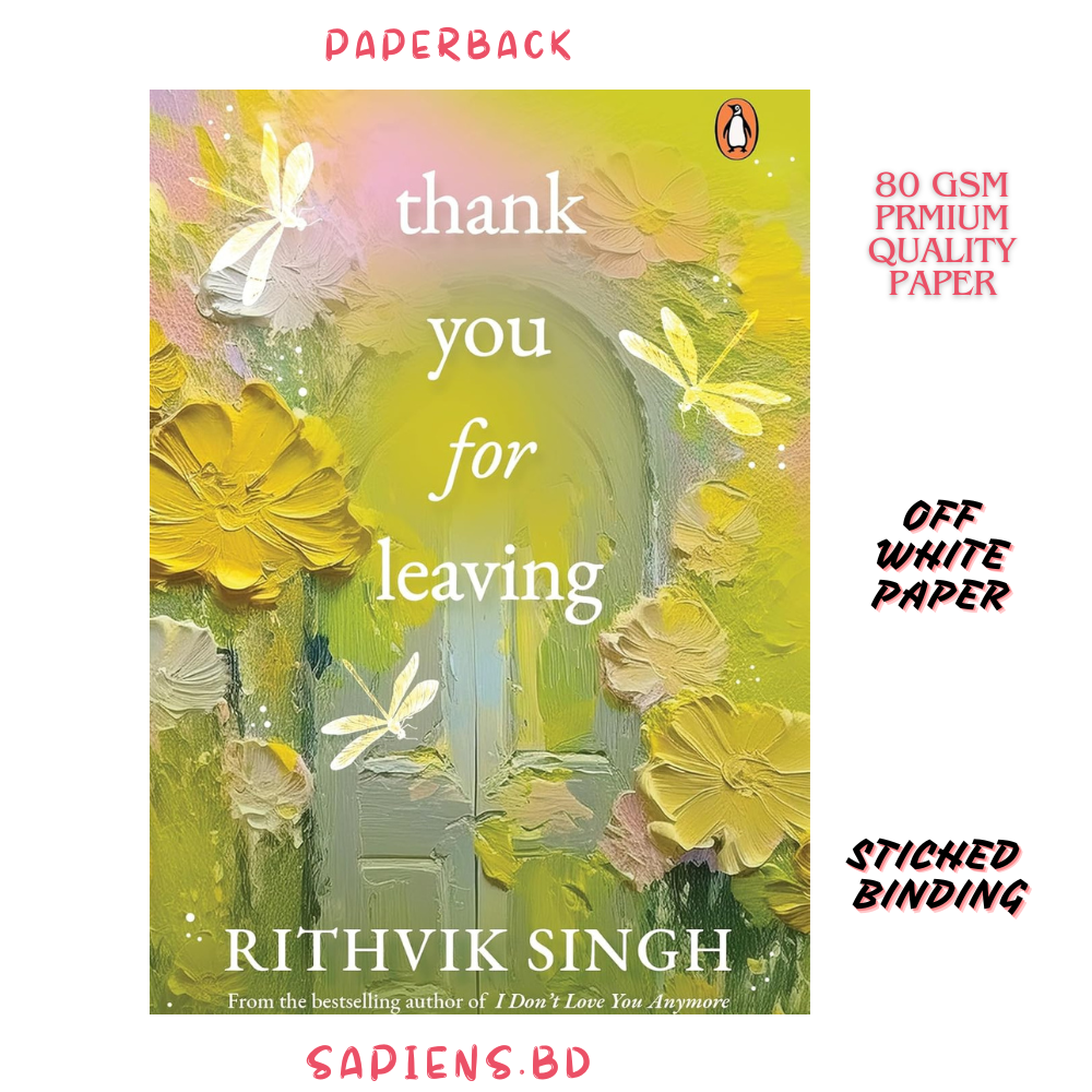 Picture of Thank You for Leaving by Rithvik Singh -Premium Quality-Paperback
