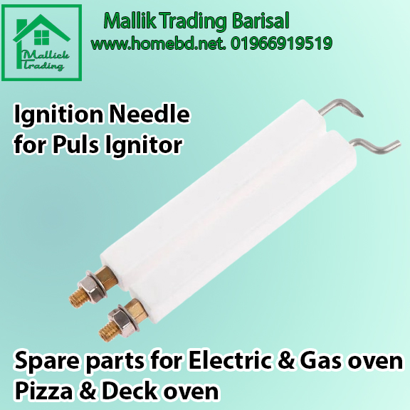 Buy  Gas Oven Ignition Needle for deck oven and pizza oven. Ignition Needle Ignition Rod Fire Detection. at Best Prices in Bangladesh