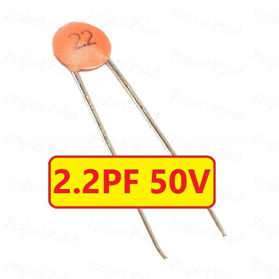 Picture of 25Pcs- 2.2pF CERAMIC Capacitor 2.2pF 50V Mini Ceramic Capacitor 2.2pF 50V Ceramic Disc Capacitor Non-Polarized Through Hole 2 Pin Leads Connections Leg