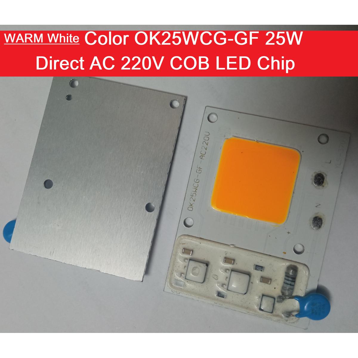 Picture of WARM White Color OK25WCG-GF 25W Direct AC 220V 25W Size 60x45mm COB SMD LED Light Chip Warm White COB LED Light 220V COB LED Light 25W COB Light COB LED Chip 220V COB LED Chip 25W Light Bulbs