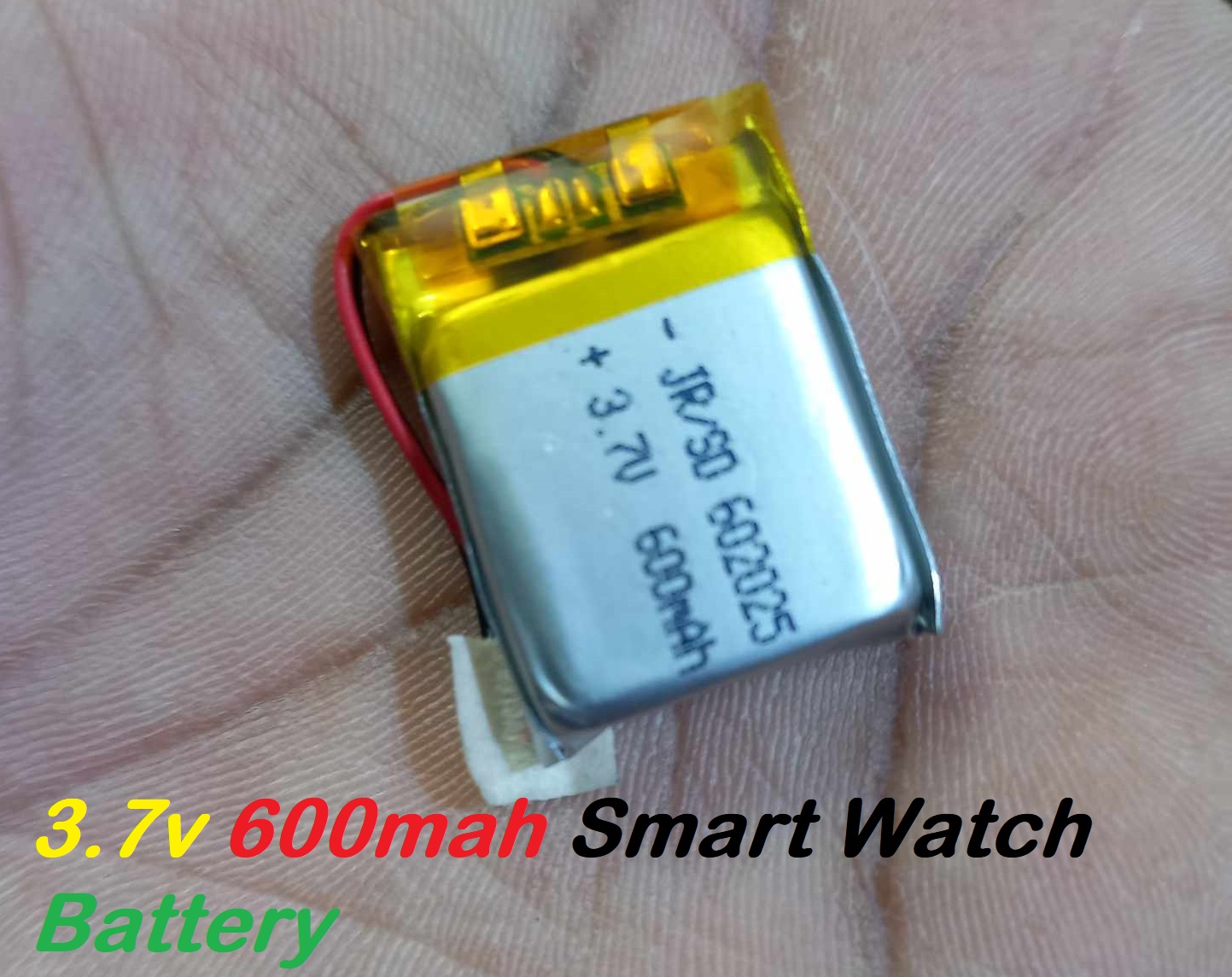 Picture of Smart Watch  Battery 3.7V 600mAh Battery 3.7V Battery Size 20x25x6mm Rechargeable Battery 3.7V Battery For Bluetooth Headphone Batteries
