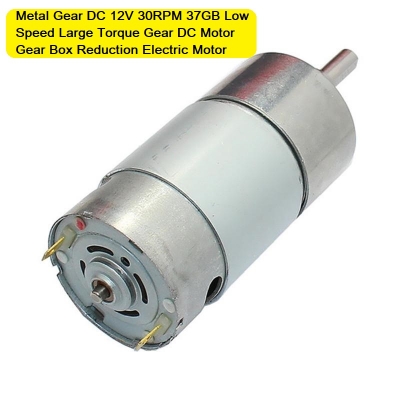 Picture of 37GB 30RPM Gear Motor Metal 12V Gear Box Motor DC 12V 30RPM Low Speed Large Torque 12V Gear Motor 12V 30rpm Reduction Electric Gear Motor Tools Sets For Robot Car DIY