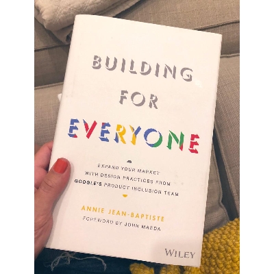 Picture of Building For Everyone: Expand Your Market With Design Practices From Google's Product Inclusion Team