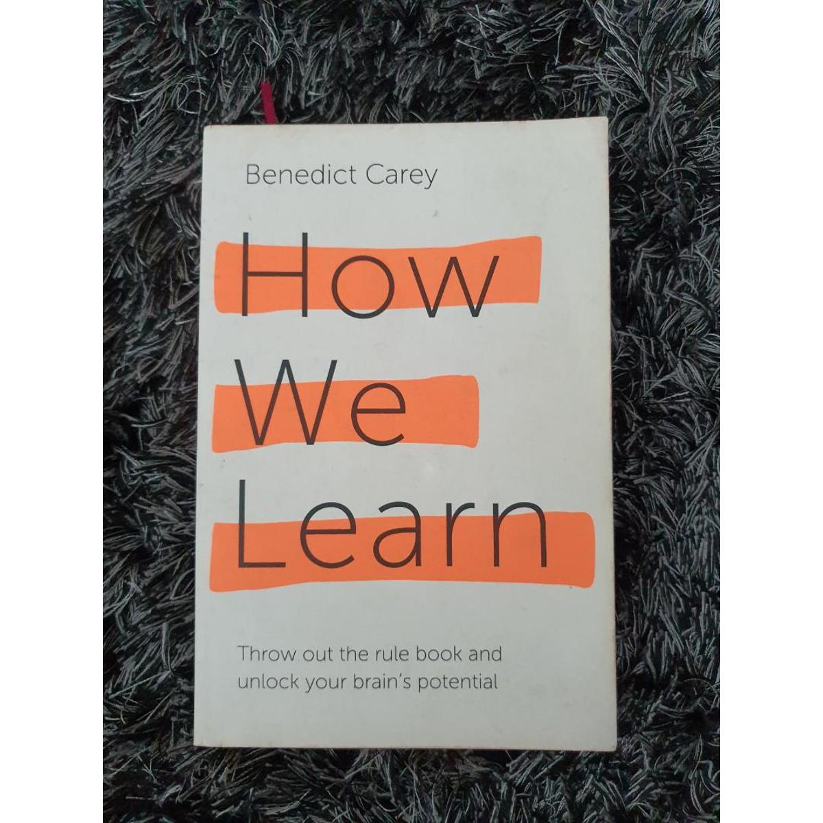 Picture of How We Learn: The Surprising Truth About When, Where, and Why It Happens