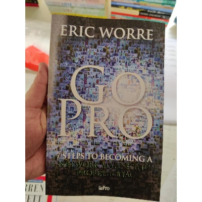 Picture of Go Pro: 7 Steps to Becoming a Network Marketing Professional by Eric Worre