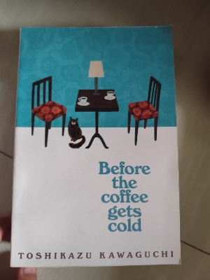Picture of Before the Coffee Gets Cold Novel by Toshikazu Kawaguchi Book 01 (Premium Quality Paperback)