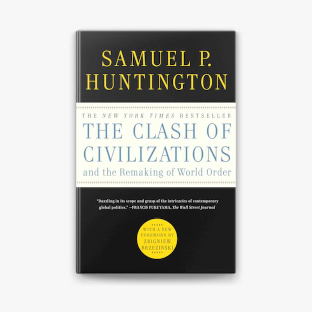 Picture of The Clash of Civilizations and the Remaking of World Order by Samuel P. Huntington