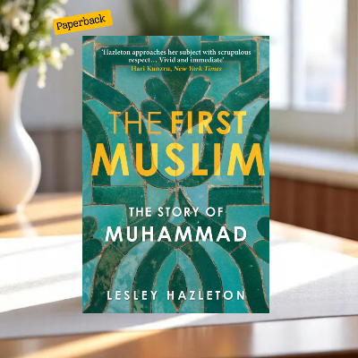 Picture of The First Muslim by Lesley Hazleton - Paperback