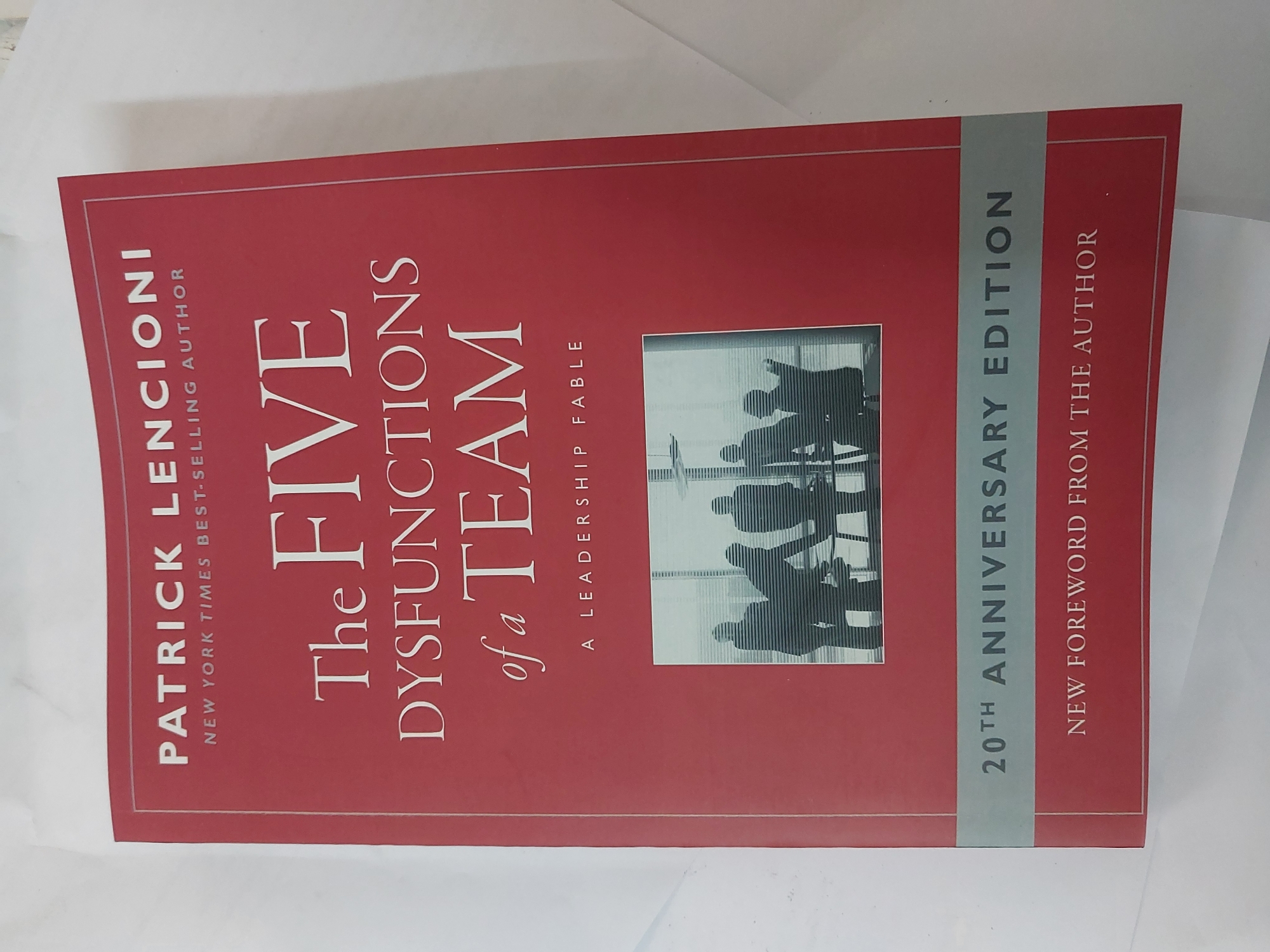 Picture of The Five Dysfunctions of a Team Book by Patrick Lencioni