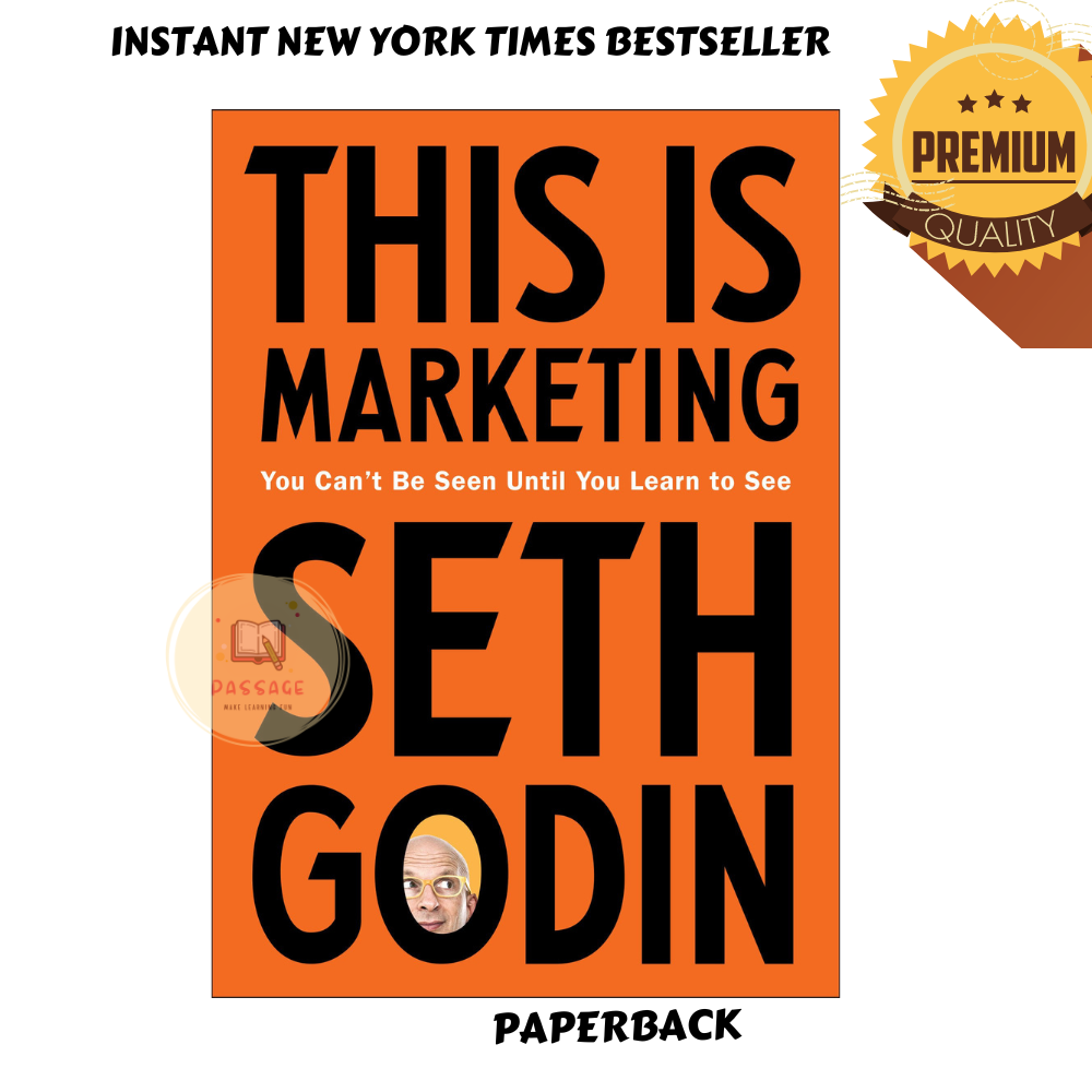 Picture of This Is Marketing: You Can't Be Seen Until You Learn to See by  Seth Godin