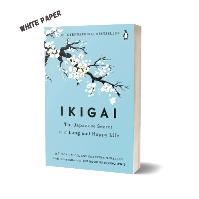 Picture of Ikigai: The Japanese Secret to a Long and Happy Life by Hector Garcia
