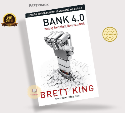 Picture of Bank 4.0: Banking Everywhere, Never at a Bank by Brett King - Premium - Paperback
