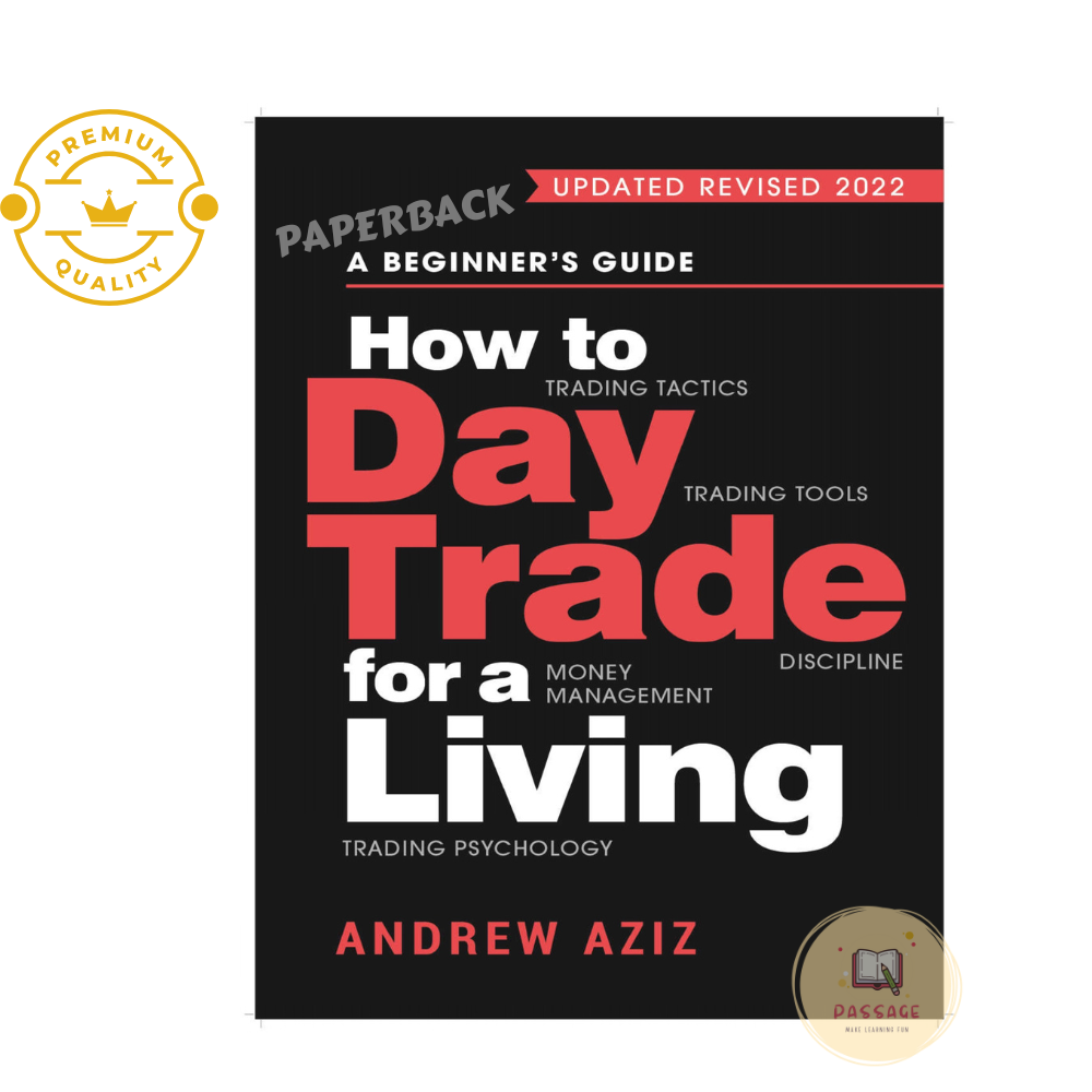 Picture of How to Day Trade for a Living by Andrew Aziz (Premium Quality Paperback)