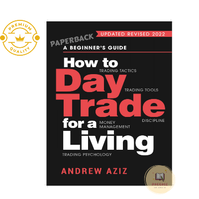 Picture of How to Day Trade for a Living by Andrew Aziz (Premium Quality Paperback)