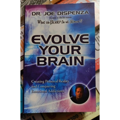 Picture of Evolve Your Brain: The Science of Changing Your Mind by Joe Dispenza