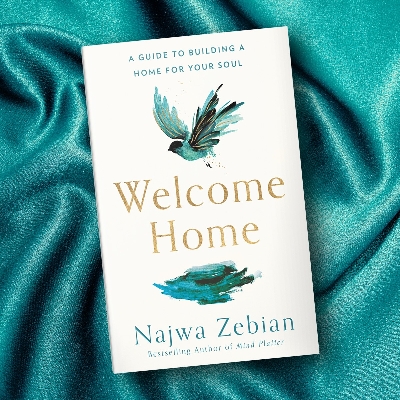 Picture of Welcome Home: A Guide to Building a Home for Your Soul by Najwa Zebian