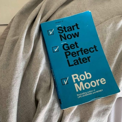 Picture of Start Now Get Perfect Later by Rob Moore